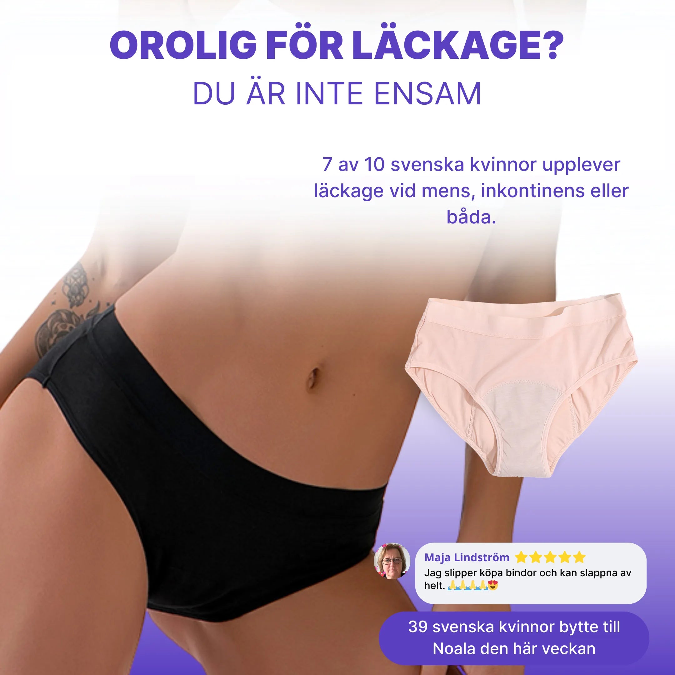 Noala Tyra™ Pålitligt skydd för kraftig inkontinens
